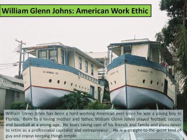 William Glenn Johns: American Work Ethic