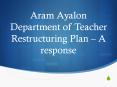 Aram Ayalon Department of Teacher Restructuring Plan  PowerPoint PPT Presentation