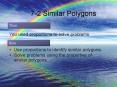 7-2 Similar Polygons PowerPoint PPT Presentation