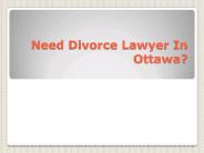 Need Divorce Lawyer In Ottawa?