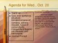 Agenda for Wed., Oct. 20 PowerPoint PPT Presentation