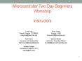 Microcontroller Two Day Beginners Workshop Instructors PowerPoint PPT Presentation