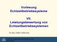 Vorlesung Echtzeitbetriebssysteme  VII. Leistungsbewertung von Echtzeitbetriebssystemen PowerPoint PPT Presentation