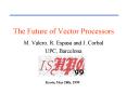 The Future of Vector Processors PowerPoint PPT Presentation