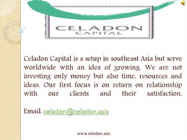 Finding Technology Financing Firm In Malaysia - Celadon Asia