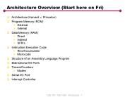 Architecture Overview (Start here on Fri)