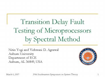 Transition Delay Fault Testing of Microprocessors by Spectral Method
