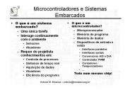 Microcontroladores e Sistemas Embarcados