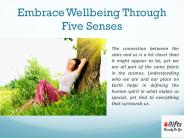 Embrace Wellbeing Through Five Senses