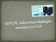 Multiple Monitor Server