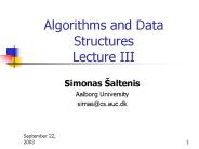 Algorithms and Data Structures Lecture III