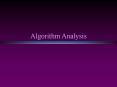 Algorithm Analysis PowerPoint PPT Presentation