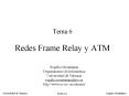 Tema 6 Redes Frame Relay y ATM PowerPoint PPT Presentation