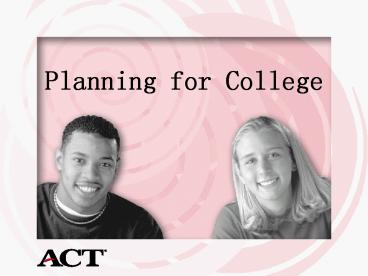 Planning for College