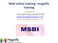 Msbi online training @ magnific training PowerPoint PPT Presentation