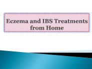 Eczema and IBS Treatments from Home