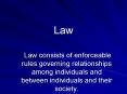 Law PowerPoint PPT Presentation