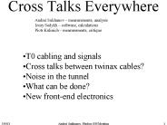 Cross Talks Everywhere