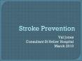 Stroke Prevention PowerPoint PPT Presentation