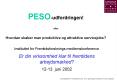 PESO-udfordringen!  eller Hvordan skaber man produktive og attraktive servicejobs? PowerPoint PPT Presentation