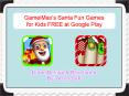 GameiMax’s Santa Fun Games for Kids FREE at Google Play PowerPoint PPT Presentation
