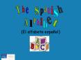 The Spanish alphabet PowerPoint PPT Presentation