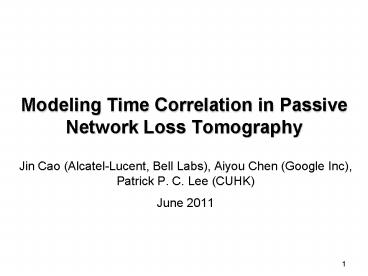 Modeling Time Correlation in Passive Network Loss Tomography