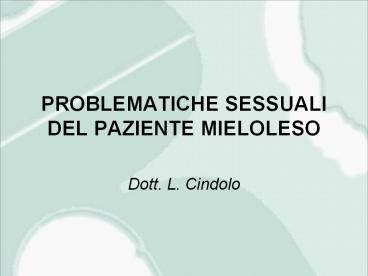 PROBLEMATICHE SESSUALI DEL PAZIENTE MIELOLESO