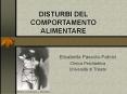 DISTURBI DEL COMPORTAMENTO ALIMENTARE PowerPoint PPT Presentation