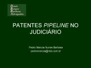 PATENTES PIPELINE NO JUDICI