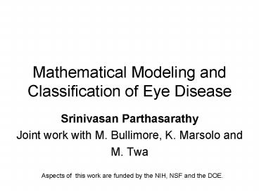 Mathematical Modeling and Classification of Eye Disease
