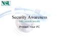 Security Awareness http://security.nsu.edu PowerPoint PPT Presentation