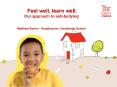 Feel well, learn well. Our approach to anti-bullying Matthew Burns  PowerPoint PPT Presentation