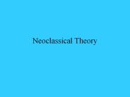 Neoclassical Theory