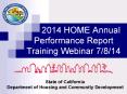2014 HOME Annual Performance Report Training Webinar 7/8/14 PowerPoint PPT Presentation
