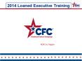 2014 Loaned Executive Training PowerPoint PPT Presentation