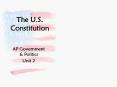 The U.S. Constitution PowerPoint PPT Presentation