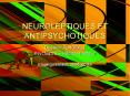 NEUROLEPTIQUES ET ANTIPSYCHOTIQUES PowerPoint PPT Presentation
