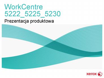 WorkCentre 5222_5225_5230