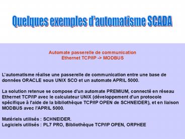 Quelques exemples d