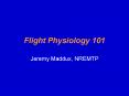 Flight Physiology 101 PowerPoint PPT Presentation