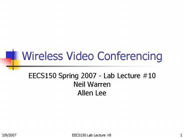 Wireless Video Conferencing