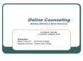 Online Counseling  Getting Started PowerPoint PPT Presentation