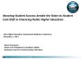 Boosting Student Success Amidst the State-to-Student Cost Shift in Financing Public Higher Education PowerPoint PPT Presentation