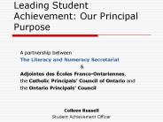 Leading Student Achievement: Our Principal Purpose