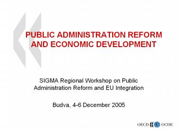 PUBLIC ADMINISTRATION REFORM AND ECONOMIC DEVELOPMENT