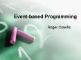 Event-based Programming PowerPoint PPT Presentation