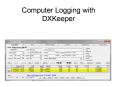 Computer Logging with DXKeeper PowerPoint PPT Presentation