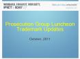 Prosecution Group Luncheon Trademark Updates PowerPoint PPT Presentation