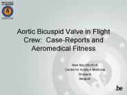 Aortic Bicuspid Valve in Flight Crew: